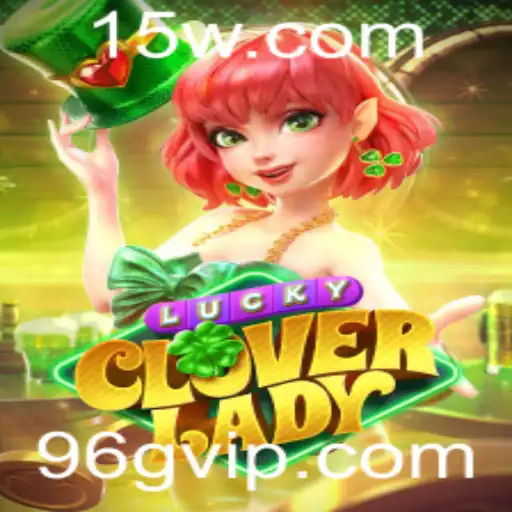 Descubra o Fascinante Mundo de LuckyCloverLady: O Jogo que Combina Estratégia e Sorte